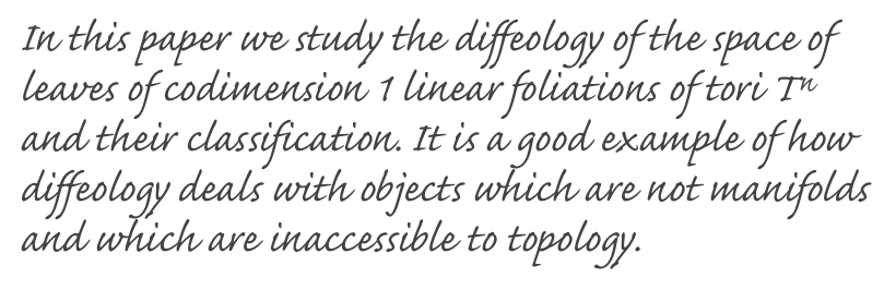 In this paper we study the diffeology of the space of leaves of codimension 1 linear foliations of tori Tn and their classification. It is a good example of how diffeology deals with objects which are not manifolds and which are inaccessible to topology.