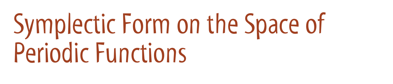 Symplectic Form on the Space of Periodic Functions