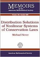 Distribution solutions of nonlinear systems of conservation laws
