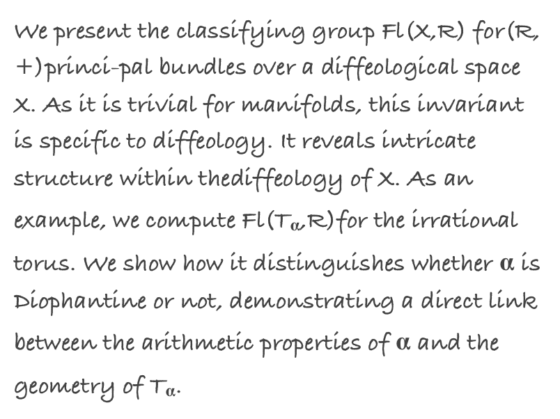We present the classifying group Fl(X,R) for(R,+)princi-pal bundles over a diffeological space X. As it is trivial for manifolds, this invariant is specific to diffeology. It reveals intricate structure within thediffeology of X. As an example, we compute Fl(Tα,R)for the irrational torus. We show how it distinguishes whether α is Diophantine or not, demonstrating a direct link between the arithmetic properties of α and the geometry of Tα.