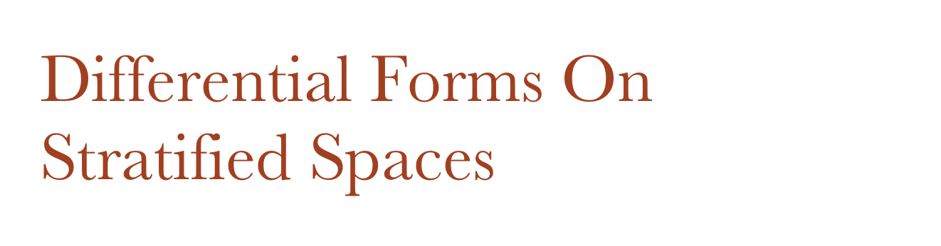 Differential Forms On Stratified Spaces